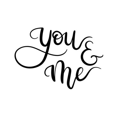 Sen ve ben el tebrik kartı Sevgililer Tema yazı. Düğün Tema. Modern hat. 