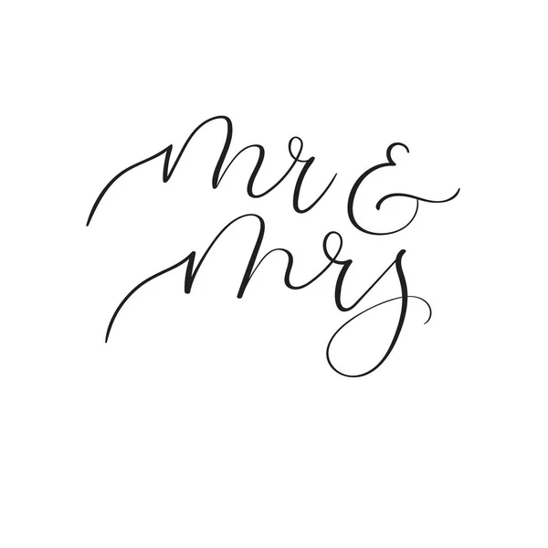 Mr e Mrs mão lettering design do casamento. Caligrafia moderna — Vetor de Stock