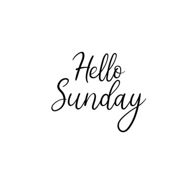 Pazar Merhaba. El modern hat yazılı. Boyalı harfleri fırça, vektör