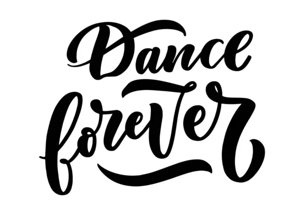 Frase Desenhada Mão Sobre Dança Para Impressão Logotipo Design Cartaz — Vetor de Stock