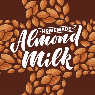 Pankart, logo ve ambalaj tasarımı için badem sütü harfleri. Organik beslenme sağlıklı yiyecekler. Süt ürünleri hakkında bir deyim. Vektör illüstrasyonu