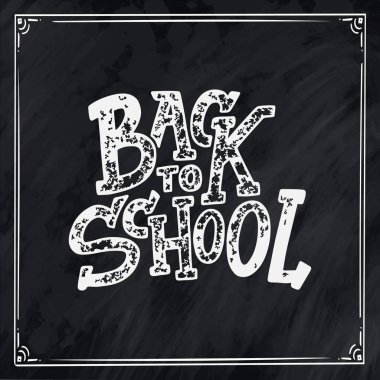 Okul harfleri alıntısına tekrar hoş geldiniz. Okul satış etiketine geri dönelim. Vektör çizimi. El çizimi harf rozetleri. Tipografi amblemi yerleştirildi. Tebeşir arkaplanı