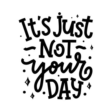 Tasarım konsepti için eğlenceli sloganı olan eskiz afişi. El çizimi çizimi. Modern el yazısı alıntısı. Typography tee baskı tasarımı. Çocuk modası için şirin harfler. Vektör