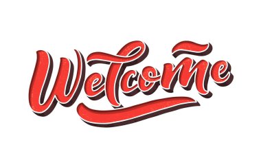 Hoş geldin, 3D harfli tipografi. Tabela çizilmiş. Motivasyon metni. Logotype, rozet, ikon, kart, kartpostal, logo, pankart, etiket için selamlar. Kutlama vektörü illüstrasyonu