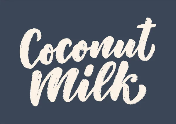 Letras Leche Coco Para Banner Logotipo Diseño Envases Nutrición Ecológica — Vector de stock