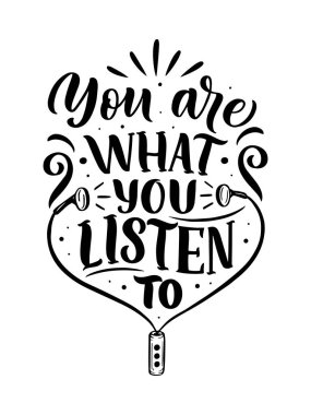 Müzik hakkında ilham verici bir alıntı. Harflerle çizilmiş el yapımı klasik bir illüstrasyon. Tişört ve çantalarda basılı ifade, kırtasiye veya poster olarak. Vektör