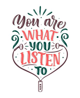 Müzik hakkında ilham verici bir alıntı. Harflerle çizilmiş el yapımı klasik bir illüstrasyon. Tişört ve çantalarda basılı ifade, kırtasiye veya poster olarak. Vektör