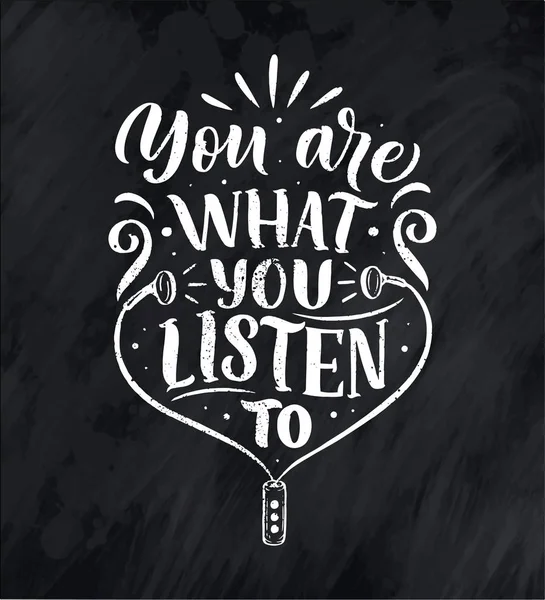 Müzikle ilgili bir alıntı. El çizimi, el yazması harflerle çizilmiş klasik bir illüstrasyon. Tişört ve çantalarda basılı ifade, kırtasiye veya poster olarak. Vektör