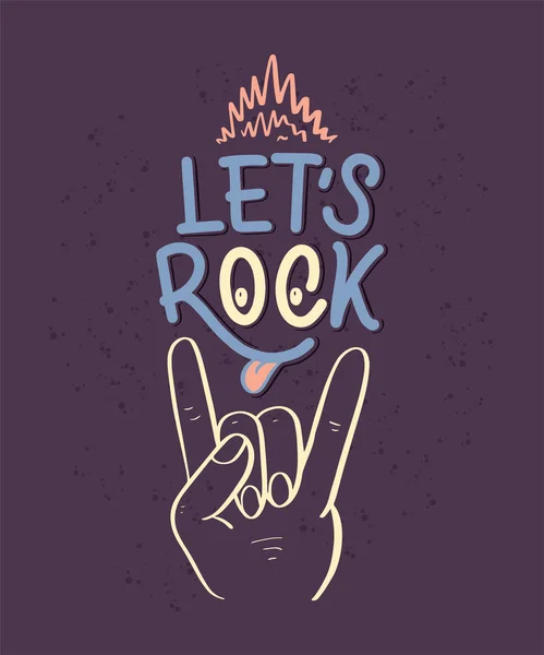 Inspirierendes Zitat Lasst Uns Rocken Handgezeichnete Vintage Illustration Mit Schriftzug — Stockvektor