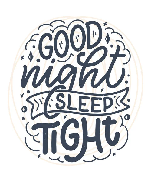 Lettering Slogan about sleep and good night. Vector illustration design for graphic, prints, poster, card, sticker and other creative uses — Stock Vector