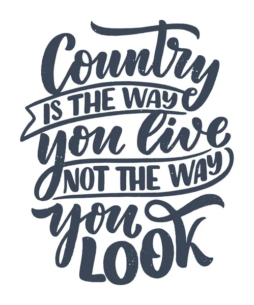 Country Music lettering quote for festival live event poster Conceito. Ilustração texturizada. Slogan engraçado para design de impressão cowboy . — Vetor de Stock