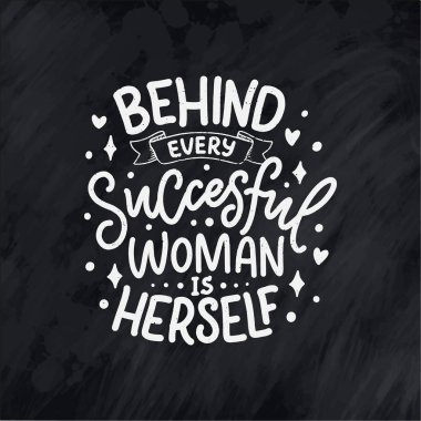 Kadınlar hakkında yazılar yazan güzel bir illüstrasyon. El yazısıyla ilham verici bir alıntı. Şablon tasarım elemanı. Feminizm konsepti için baskı. Vektör illüstrasyonu