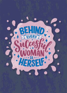 Kadınlar hakkında yazılar yazan güzel bir illüstrasyon. El yazısıyla ilham verici bir alıntı. Şablon tasarım elemanı. Feminizm konsepti için baskı. Vektör illüstrasyonu