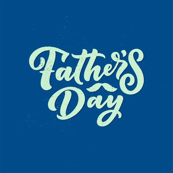 Lettering Father Day Greeting Card Great Design Any Purposes Typography — Stock Vector