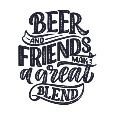 Bira hakkında klasik tarzda alıntı yapan bir poster. Kaligrafik pankart ve tişört izi. Bar veya bar menüsü tasarımı için el çizimi pankart. Vektör illüstrasyonu