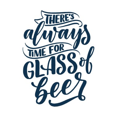 Bira hakkında klasik tarzda alıntı yapan bir poster. Kaligrafik pankart ve tişört izi. Bar veya bar menüsü tasarımı için el çizimi pankart. Vektör illüstrasyonu