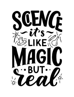 Bilim hakkındaki konsept tasarımı için eğlenceli sloganı olan eskiz afişi. El çizimi çizimi. Modern el yazısı alıntısı. Typography tee baskı tasarımı. Çocuk modası için şirin harfler. Vektör