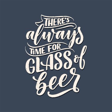 Bira hakkında klasik tarzda alıntı yapan bir poster. Kaligrafik pankart ve tişört izi. Bar veya bar menüsü tasarımı için el çizimi pankart. Vektör illüstrasyonu