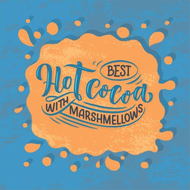 Sıcak kakao el kompozisyonu. Noel tabelası, kafe, bar ve restoran için elle çizilmiş alıntılar. Vektör illüstrasyonu