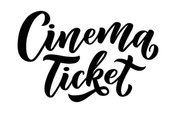 Cinema Biglietto Lettering Stile Calligrafia Sfondo Bianco Illustrazione Grafica Disegno — Vettoriale Stock