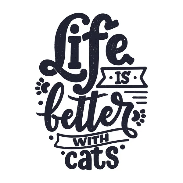 Cita Graciosa Letras Sobre Gatos Para Imprimir Estilo Dibujado Mano — Vector de stock