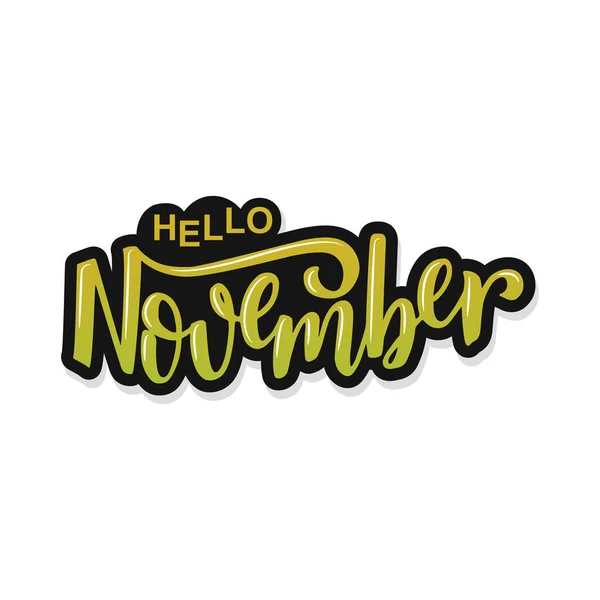 Hallo November Inspirierendes Zitat Typografie Für Kalender Oder Poster Einladung — Stockvektor