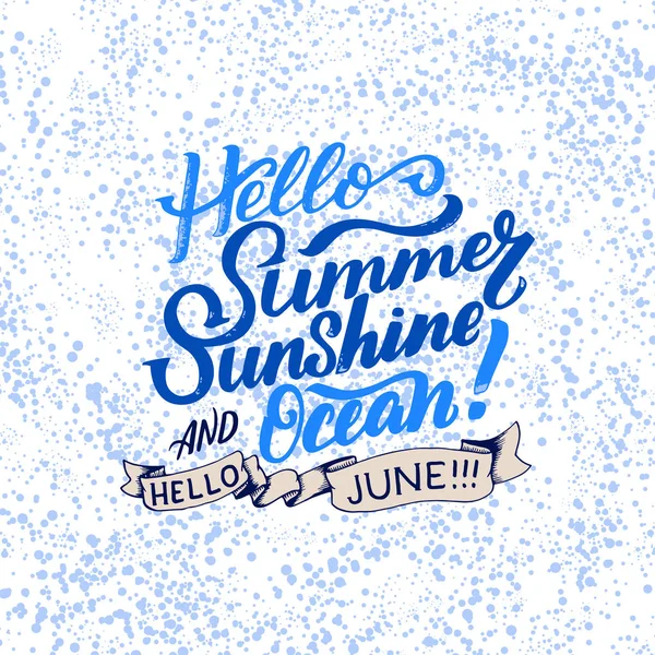 Sommer Grußkarte Mit Phrase Über Juni Vektorisolierte Illustration Pinselkalligraphie Handschrift — Stockvektor