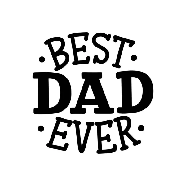 Lettering Father Day Greeting Card Great Design Any Purposes Typography — Stock Vector