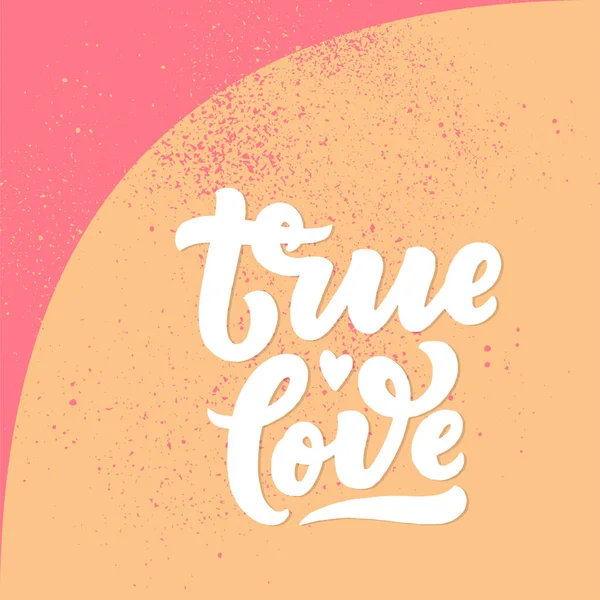 Frase true love no dia dos namorados letras de tipografia