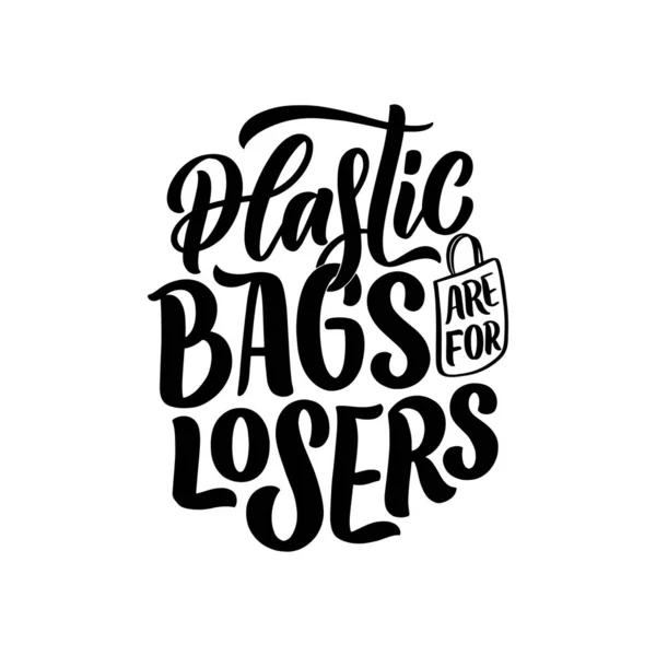 Eco Bolsa Impresión Para Diseño Tela Publicidad Minorista Cita Letras — Vector de stock