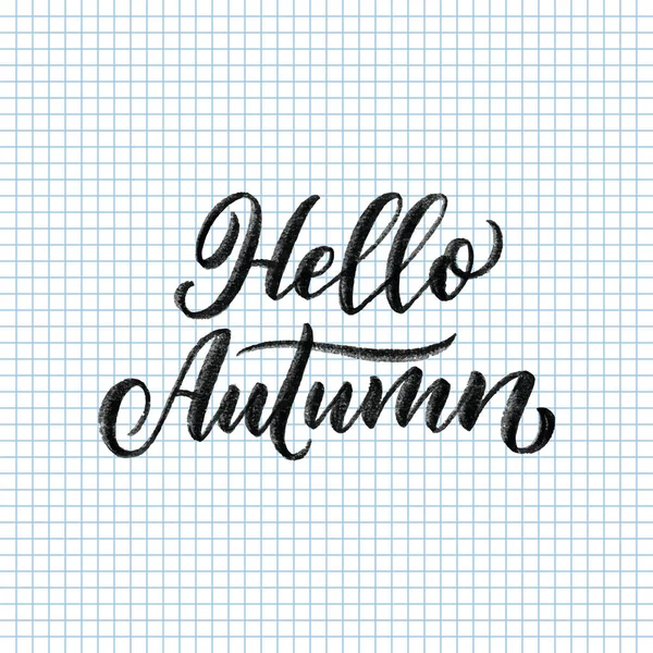 Hallo Herfst Handgetekende Kalligrafie Penseelbelettering Ontwerp Voor Vakantie Wenskaart Uitnodiging — Stockvector