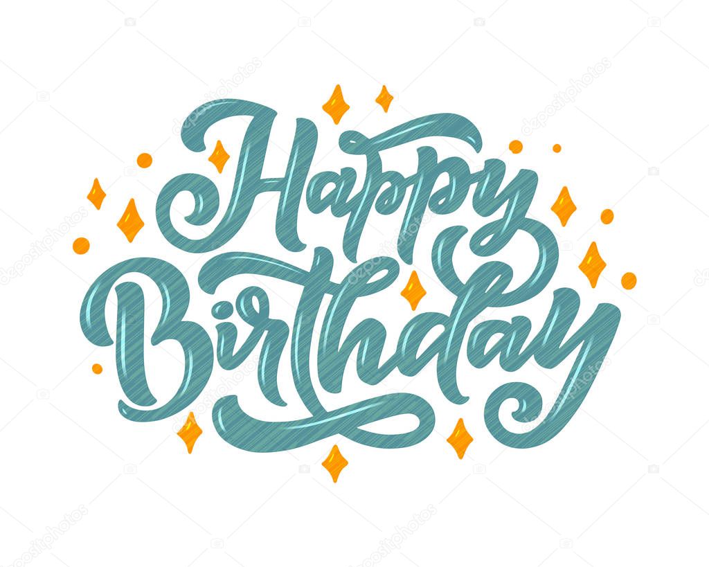 Illustration with happy birthday lettering for decoration design. Congratulation card. Vector