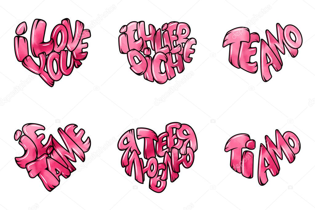Set of six phrases about love. Big heart with lettering - I love you, in all languages of the world. Vector illustration