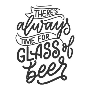 Bira hakkında klasik tarzda alıntı yapan bir poster. Kaligrafik pankart ve tişört izi. Bar veya bar menüsü tasarımı için el çizimi pankart. Vektör illüstrasyonu