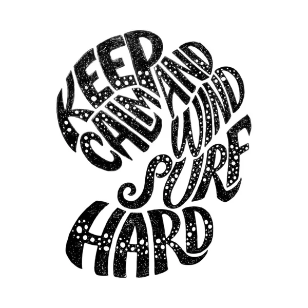 Keep Calm Windsurf Hard Hand Lettering Apparel Shirt Print Design — Stock Vector