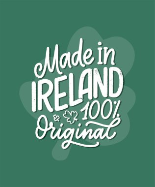 Aziz Patrick Günü alıntısı, tipografi tebrik kartı şablonu. Baskı, tişört ve festival tasarımı için slogan. Vektör