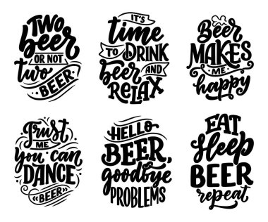 Set with lettering quotes about beer in vintage style. Calligraphic posters for t shirt print. Hand Drawn slogans for pub or bar menu design. Vector illustration clipart