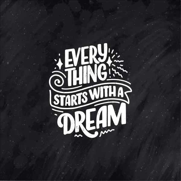 Inspirational Quote Dream Hand Drawn Vintage Illustration Lettering Decoration Elements — Stock Vector