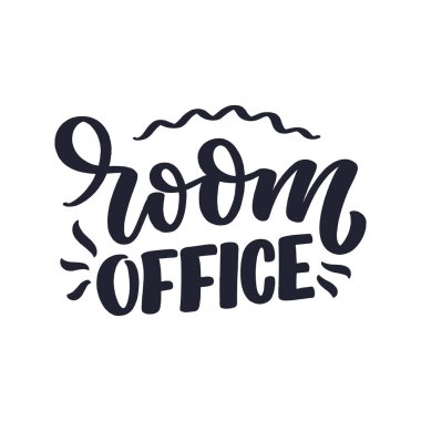 Oda odasının sloganı: Üzerinde yazı olan bir tipografi posteri. El yapımı motivasyon kartı tasarımı. Eski tarz. Vektör illüstrasyonu