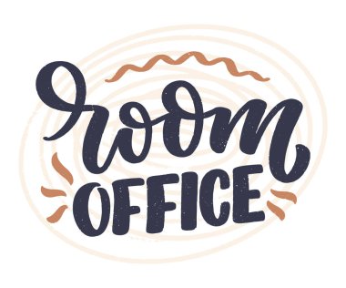 Oda odasının sloganı: Üzerinde yazı olan bir tipografi posteri. El yapımı motivasyon kartı tasarımı. Eski tarz. Vektör