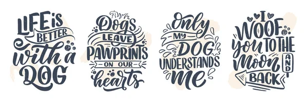 Vector Illustration Funny Phrases Hand Drawn Inspirational Quotes Dogs Lettering — Stock Vector