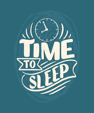 Uyku ve iyi geceler sloganı. Grafikler, baskılar, posterler, kartlar, çıkartmalar ve diğer yaratıcı kullanımlar için vektör illüstrasyon tasarımı