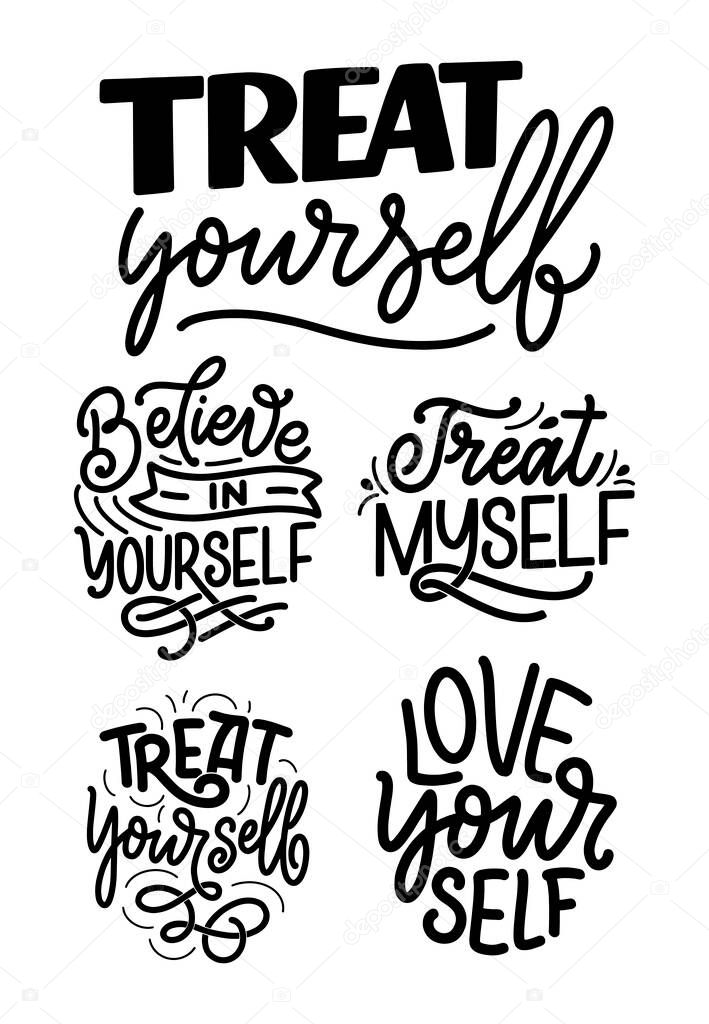 Set with selfcare lettering quotes for blog or sale. Time to something nice. Beauty, body care, premium cosmetics, delicious, ego. Modern calligraphy. Vector illustration