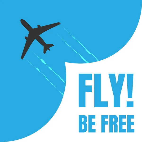 Schwarz-weißes Flugzeug-Symbol isoliert auf blauem Hintergrund Flugzeug in dunkler Farbe. einfaches Illustrationssymbol mit Aufschrift fly be free — Stockvektor