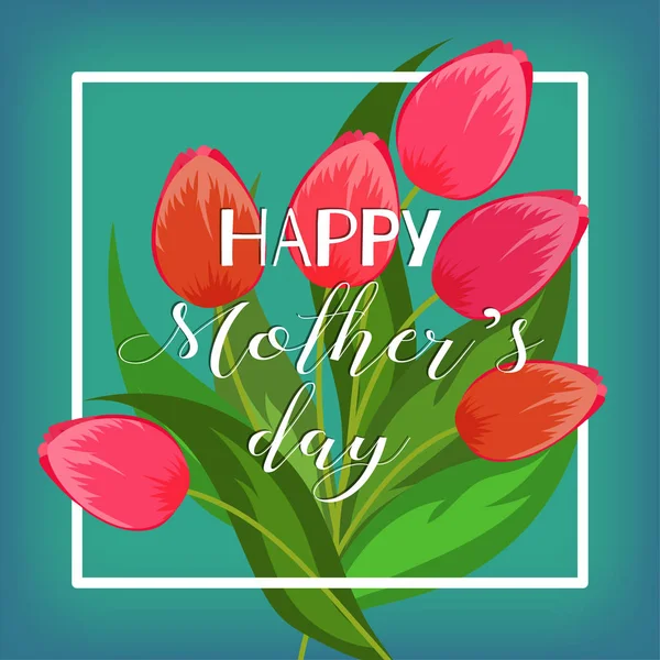 Щасливі матері день. Листівка з весни тюльпани. — стоковий вектор