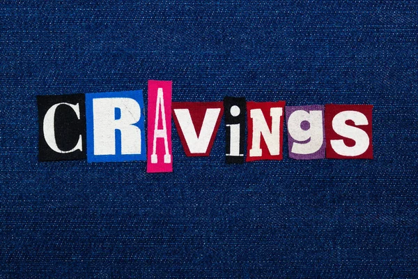 Cravings Collage Texto Palabra Tela Multicolor Denim Azul Concepto Impulso — Foto de Stock