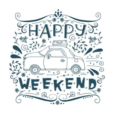 Mutlu hafta sonu yazı ve araba 