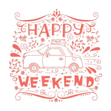 Mutlu hafta sonu yazı ve araba 