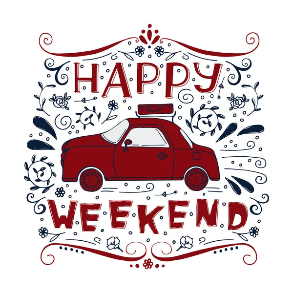 depositphotos_134686710-stock-illustration-happy-weekend-lettering-and-car.jpg