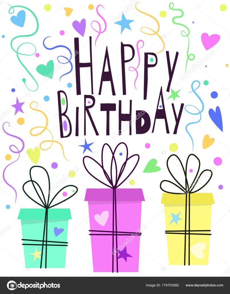 Cute Happy Birthday Greeting Card Design With Gift Boxes Hearts Stars Serpentine And Lettering Stock Vector C Generationclash85 Gmail Com